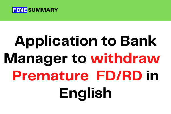 application for withdrawing premature fd rd