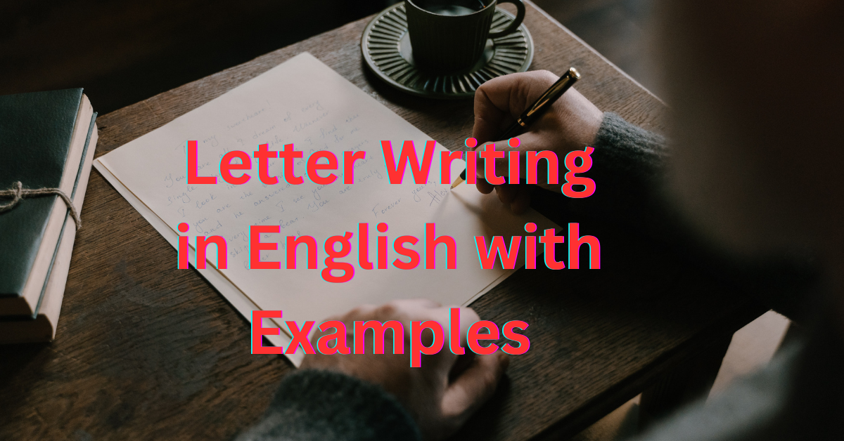 Letter Writing In English With Examples FINESUMMARY