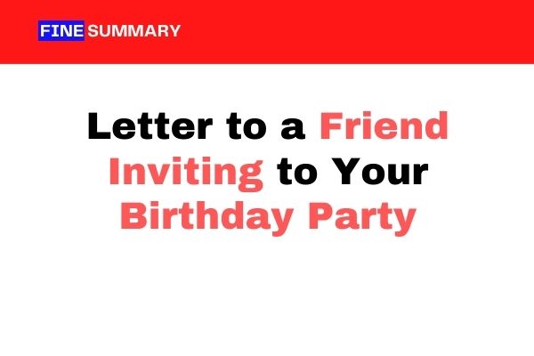 Letter to a friend inviting to your birthday party in english