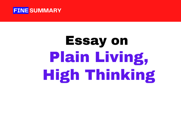 Plain Living High Thinking English Essay
