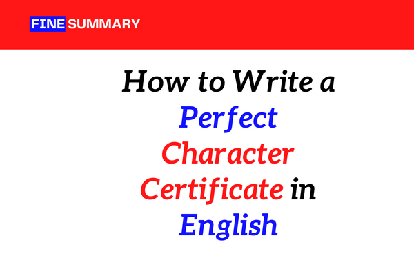 How to Write a Perfect Character Certificate in English