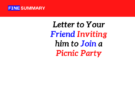 Write a Letter to Your Friend Inviting him to Join a Picnic Party