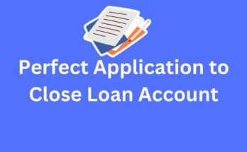 Application to bank to close loan account