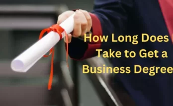 How Long Does It Take to Get a Business Degree